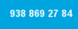 938 869 27 84 938 869 27 84